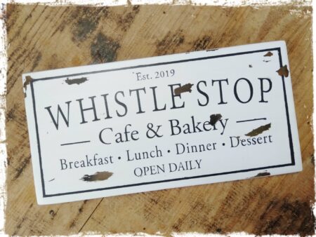 Whistle Stop Cafe & Bakery Sign